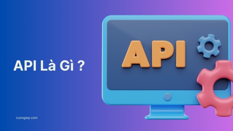 API Là Gì? Giải Thích Cực Dễ Với Ví Dụ Thực Tế Ai Cũng Hiểu